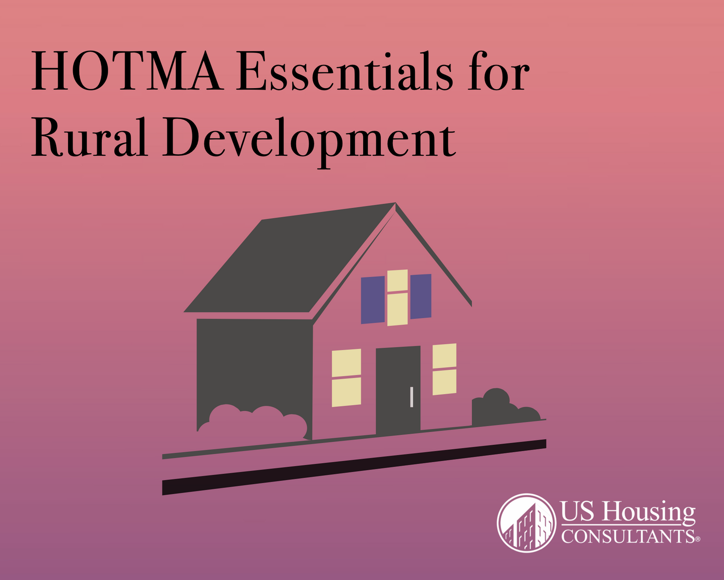 HOTMA Essentials for Rural Development (LMS Course)