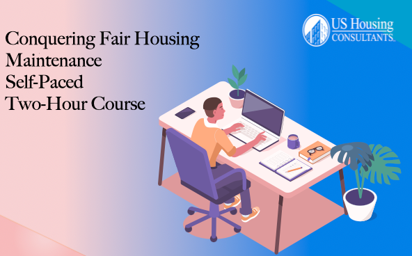 Conquering Fair Housing for Maintenance Self-Paced Course (LMS)