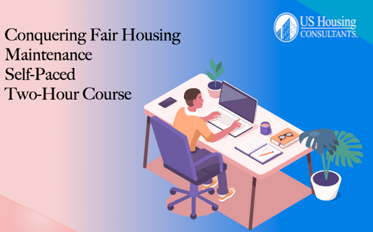Conquering Fair Housing for Maintenance Self-Paced Course (LMS)
