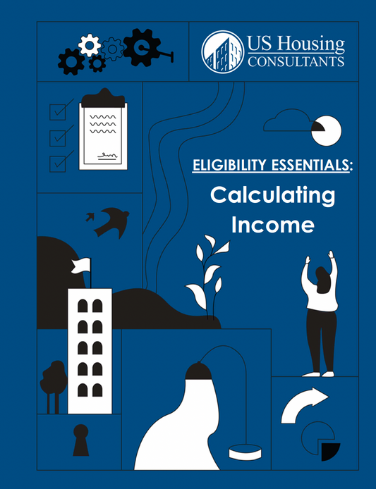 Eligibility Essentials: Calculating Income (Post-HOTMA)