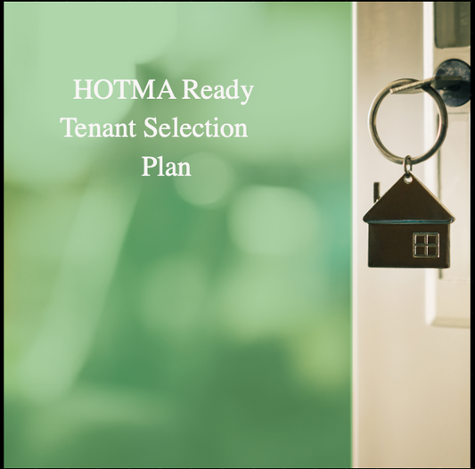 HOTMA Ready Tenant Selection Plan (TSP) for HUD Properties