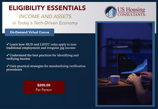 Eligibility Essentials - Income and Assets in Today's Tech-Driven Economy