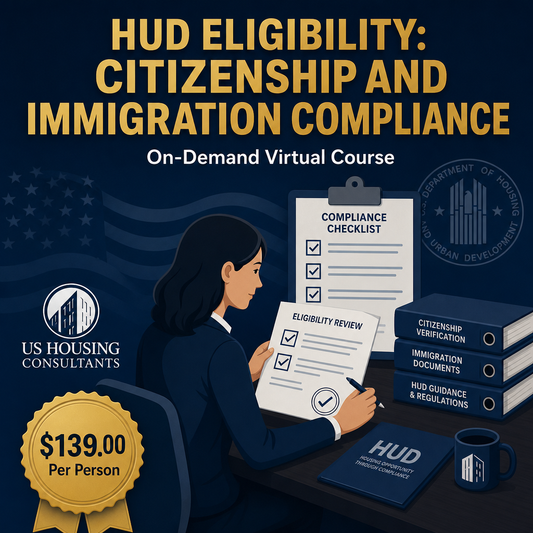 HUD Eligibility: Citizenship and Immigration Compliance